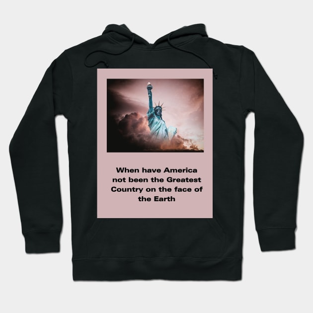 THE GREATEST COUNTRY Hoodie by GoodYouKnow